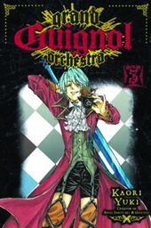 [9781421537979] GRAND GUIGNOL ORCHESTRA 3