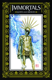[9781936393329] IMMORTALS GODS AND HEROES