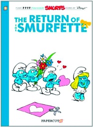 [9781597072922] SMURFS 10 RETURN OF SMURFETTE