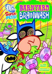 [9781404872134] DC SUPER PETS YR BARNYARD BRAINWASH