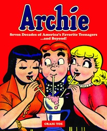 [9781600107542] ARCHIE CELEBRATION OF AMERICAS FAVORITE TEENAGERS