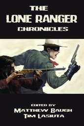 [9781936814237] LONE RANGER CHRONICLES