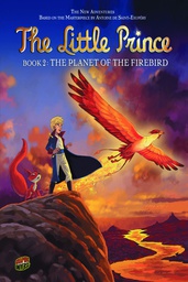[9780822594239] LITTLE PRINCE 2 PLANET OF THE FIREBIRD