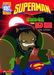 [9781434213754] DC SUPER HEROES SUPERMAN YR 6 UNDER THE RED SUN