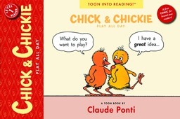 [9781935179290] CHICK AND CHICKIE IN PLAY ALL DAY