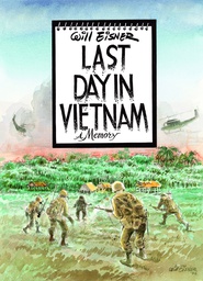 [9781616551209] WILL EISNER LAST DAY IN VIETNAM MEMORY