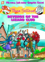 [9781597074308] Thea Stilton 2 LIZARD CLUB