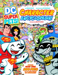 [9781404882973] DC SUPER PETS CHARACTER ENCYCLOPEDIA YR