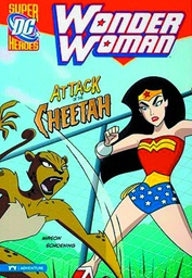 [9781434222541] DC SUPER HEROES WONDER WOMAN YR 2 ATTACK O/T CHEETAH