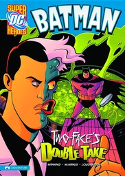 [9781434222640] DC SUPER HEROES BATMAN YR 14 TWO FACES DOUBLE TAKE