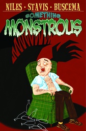 [9781600109287] SOMETHING MONSTROUS