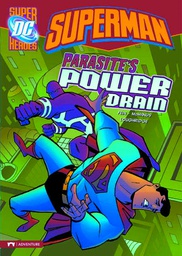 [9781434222619] DC SUPER HEROES SUPERMAN YR 16 PARASITES POWER DRAIN