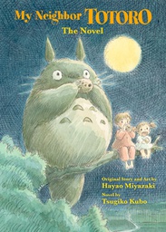 [9781421561202] MY NEIGHBOR TOTORO NOVEL