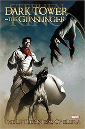 [9780785149316] DARK TOWER GUNSLINGER LITTLE SISTERS OF ELURIA PREM