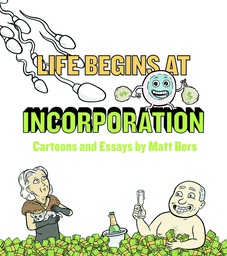 [9780988927100] LIFE BEGINS AT INCORPORATION