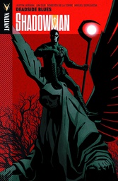 [9781939346162] SHADOWMAN 3 DEADSIDE BLUES
