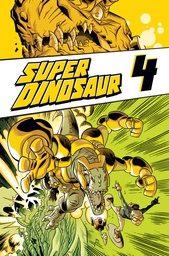 [9781607068433] SUPER DINOSAUR 4