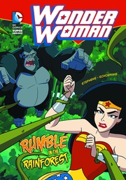 [9781434227652] DC SUPER HEROES WONDER WOMAN YR 7 RUMBLE IN RAINFOREST