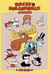 [9781613779149] ROCKY & BULLWINKLE CLASSICS 1 STAR BILLING