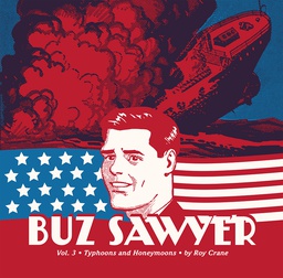 [9781606997031] ROY CRANE BUZ SAWYER 3 TYPHOONS HONEYMOONS