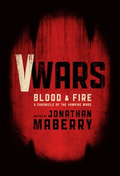 [9781631400278] V-WARS BLOOD AND FIRE PROSE