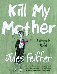 [9780871403148] KILL MY MOTHER