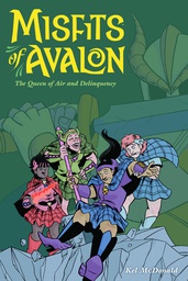 [9781616555382] MISFITS OF AVALON 1 QUEEN OF AIR AND DELINQUENCY