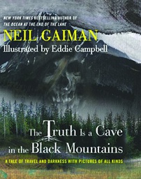 [9780062332103] NEIL GAIMAN TRUTH IS CAVE IN BLACK MOUNTAINS LTD ED