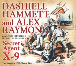 [9781631402111] SECRET AGENT X9 DASHIELL HAMMETT AND ALEX RAYMOND