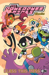 [9781631401602] POWERPUFF GIRLS CLASSICS 5 BLESS THIS MESS