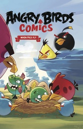 [9781631402487] ANGRY BIRDS COMICS 2 WHEN PIGS FLY
