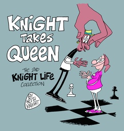 [9780990520801] KNIGHT TAKES QUEEN 2ND KNIGHT LIFE COLL