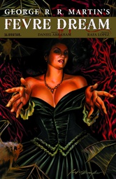 [9781592911196] GEORGE RR MARTIN FEVRE DREAM