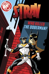 [9781632290991] STRAY WHO KILLED THE DOBERMAN
