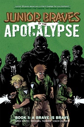 [9781620101445] JUNIOR BRAVES OF THE APOCALYPSE 1