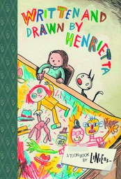 [9781935179900] WRITTEN AND DRAWN BY HENRIETTA