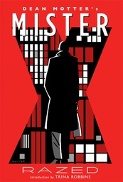 [9781616556532] MISTER X RAZED