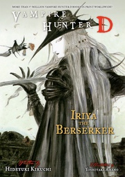 [9781616557065] VAMPIRE HUNTER D NOVEL 23 IRIYA BERSERKER