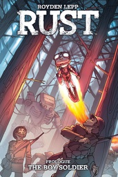 [9781608868063] RUST 1 THE BOY SOLDIER