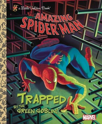 [9780307976550] SPIDER MAN TRAPPED BY GREEN GOBLIN LITTLE GOLDEN BK REISSUE
