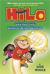 [9780385386234] HILO 2 SAVING THE WHOLE WIDE WORLD