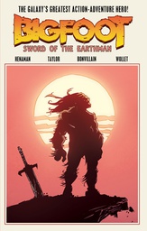 [9781632291394] BIGFOOT SWORD OF THE EARTHMAN 1