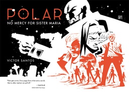 [9781506700533] POLAR 3 NO MERCY FOR SISTER MARIA