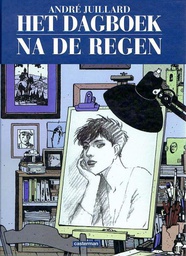 [9789030364702] Juillard auteursstrips Het dagboek / Na de regen (Integrale versie)