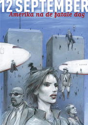 [9789030364832] 12 september, Amerika na de fatale dag