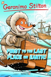 [9781629916033] Geronimo Stilton 18 FIRST TO LAST PLACE ON EARTH