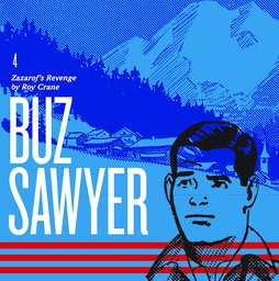 [9781606999752] ROY CRANE BUZ SAWYER 4 ZAZAROFS REVENGE