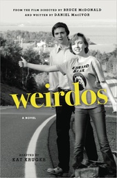 [9781772754490] WEIRDOS PROSE NOVEL