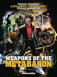[9781594651632] WEAPONS OF THE METABARON (NEW ED)