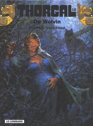 [9789064218231] Thorgal 16 Wolvin, De